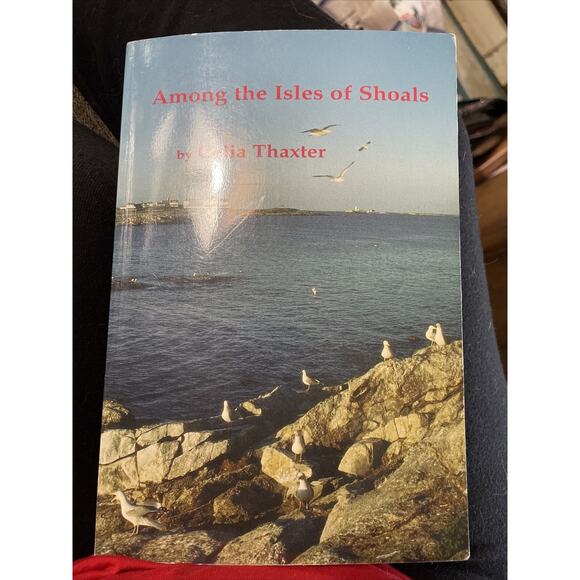 Among the Isles of Shoals by Celia L. Thaxter (1994, Trade Paperback, Reprint) - Picture 1 of 5